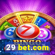 29 bet.com